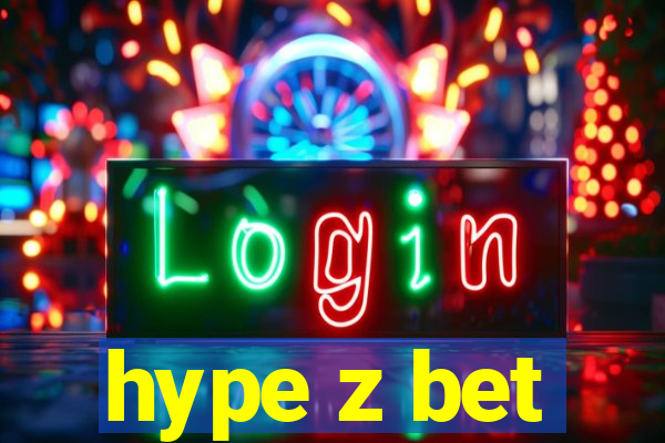 hype z bet